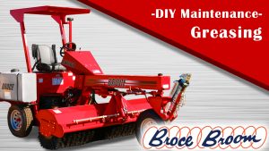 Broce Broom BW260 Maintenance Video- Greasing